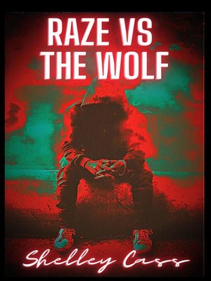 cover image of Raze vs the Wolf